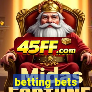 betting bets